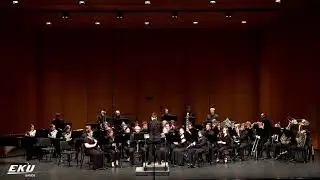 EKU Wind Ensemble - John Mackey - Some treasures are heavy with human tears