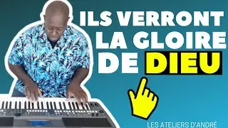 ILS VERRONT LA GLOIRE DE NOTRE DIEU // LOUANGE CHR&Eacute;TIENNE AU PIANO