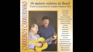 Carreiro & Carreirinho - Ferreirinha