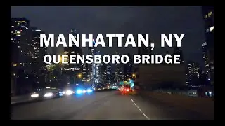 Queensboro Bridge, Manhattan, NY - Driving Downtown 4K