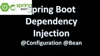 Spring dependency injection custom beans with @Configuration and @Bean. Spring boot Tutorial part 7.