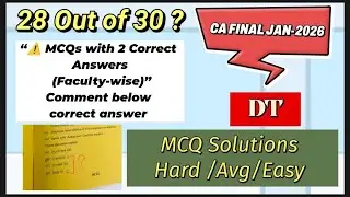 “DT MCQs: Section ya exception? 🤔 | CA Final Jan-26”