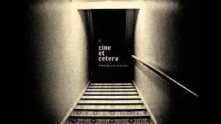 A brand new horror online series from Cine et Cetera Pictures.