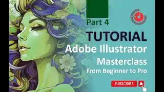 Adobe Illustrator Masterclass: From Beginner to Pro Part 4