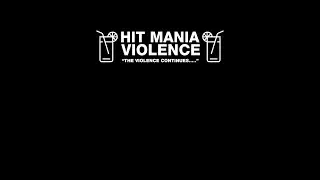 Hit Mania Violence 