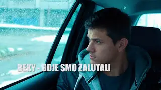 BEKY - GDJE SMO ZALUTALI (OFFICIAL VIDEO HD)