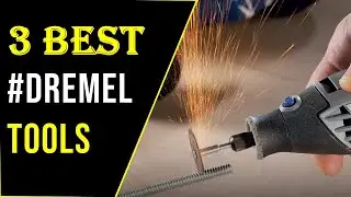 ✅3 Best Dremel Tools Of 2023 &ndash; Dremel Rotary Tool Reviews