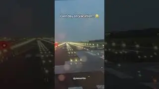 Last day on vacation #aviation #airplane #edit #capcut #travel #relatable
