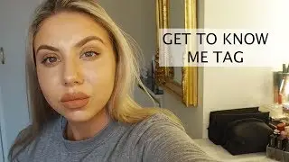 Updated: GET TO KNOW ME TAG  || Emma Louise Doyle