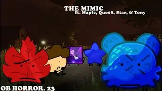 WEEK 4d. THE MIMIC MASSACRE. 23 (ft. Maple, Quo08, Star, & Tony)