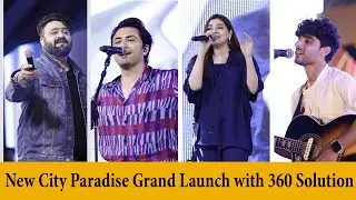New City Paradise Grand Launch with Image Plus I ip360 solution