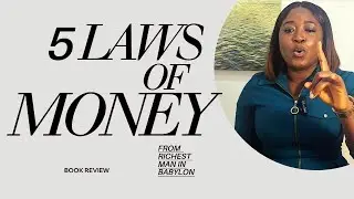 5 TIMELESS LAWS OF MONEY REVEALED: 'The Richest Man In Babylon For Today'  | Book Review