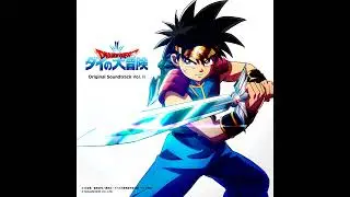 Dragon Quest Dai no Daibouken OST  -  Vearn, the True Dark King