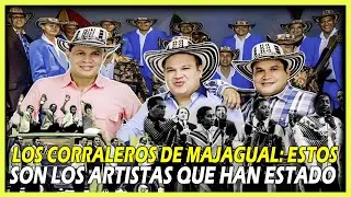LOS CORRALEROS DE MAJAGUAL | ESTOS SON LOS ARTISTAS QUE PASARON POR LA AGRUPACIÓN