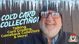 ✨Cold Weather Card Chat!✨Comeback Collectors, Card Grading, 'This or That' & More!✨