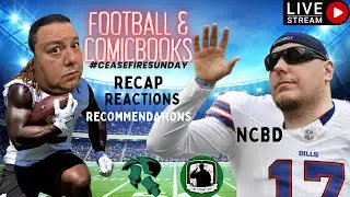 Football & Comic Books Week 1 | NCBD 09/10 #ceasefiresunday