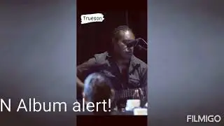 TRUESON Album Alert!