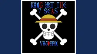 King Of The 7 Seas