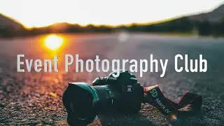 Join the Event Photography Club