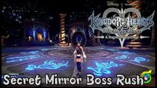 Kingdom Hearts 0.2 Birth By Sleep - Secret Mirror Boss Rush