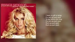 Jessica Simpson: 05. Little Drummer Boy (Lyrics) (ft. Ashlee Simpson)