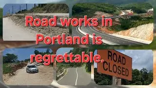 Portland Jamaica road improvement moving at snail pace/Jamaica's road development.#travelvlog