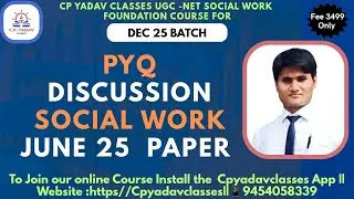 Social Work II June 25 PYQ Discussion II UGC NET Social Work for Dec 25 Batch II By Vivek Tiwari Sir