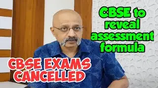 CBSE Cancels Board Exams | Clarity on Marking Methodology and Results Date on Friday