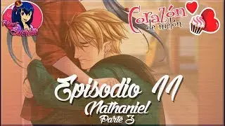 Ruta Nathaniel 🚓 Corazón de melón universidad episodio 11 guía 3/3