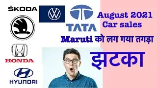 Car sales Figures for August 2021 for Indian Cars #maruti #Hyundai #Tata #skoda #Augustsales