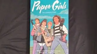 Paper Girls The Complete Story by Brian K.Vaughan Preview