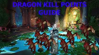 Dragon kill points | WOW [GUIDE]