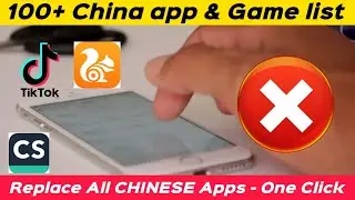 Replace All CHINESE APPS With just One Click | Use Alternative App | 100+ China Apps & Game