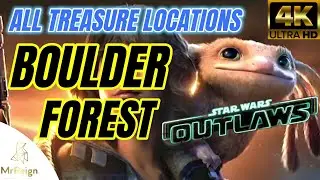 STAR WARS OUTLAWS - ALL TREASURE & SMUGGLER CHEST LOCATIONS - BOULDER FOREST