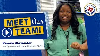 Meet Kianna Alexander-  Investigator and Alternative Response -Abilene