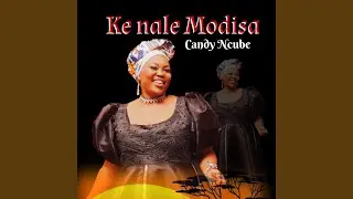 Ke nale Modisa