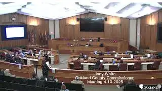 4-10-25 Jody White exposing probate fraud OAKLAND COUNTY BOARD OF COMMISSIONERS