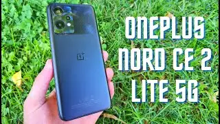 ОБЗОР ONEPLUS NORD CE 2 LITE - НЕПЛОХОЙ СЕРЕДНЯЧОК ОТ ONEPLUS