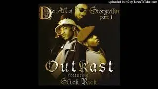 Outkast - Da Art of Storytellin' ft. Slick Rick Bass Boosted