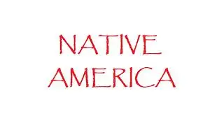 Environmental History 003 The First Americans