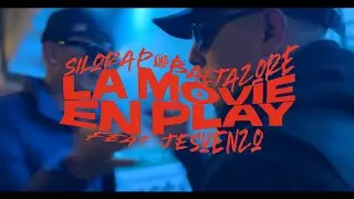 SILORAP ft  @Jesuenzo  - LA MOVIE EN PLAY (E.M.E.N)