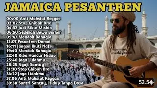 ANTI MAKSIAT REGGAE | Lagu Reggae Religi Islami 2025 Penyejuk Hati dari Jamaica Pesantren