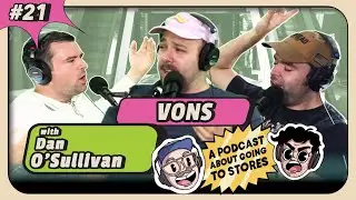 Vons with Dan O'Sullivan