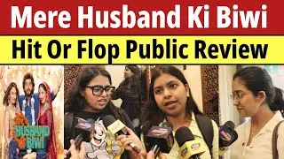 Mere Husband Ki Biwi Public Review | Arjun Kapoor | Rakul Preet | Bhumi Pednekar | Public Reaction |