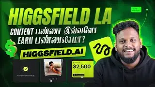 Higgsfield AI-ல Content பண்ணா இவ்வளவு Earn பண்ணலாமா? 🔥| Make Money with AI Videos