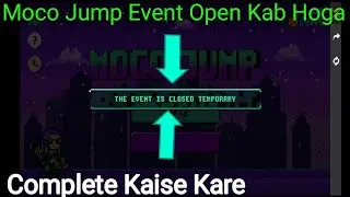 moco jum event open kaise kare