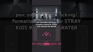 Blocking/Formation Tutorial #straykids #walkinonwater #kpop #kpopinpublic #kpopdance #choreography