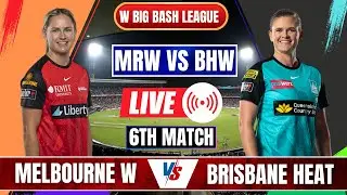 WBBL Live: Brisbane Heat Women vs Melbourne Renegades Women | BH W vs MR W Live | WBBL Live 2024