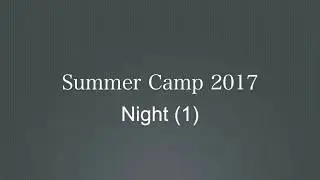 FEMC Summer Camp 2017 - Nitak khat na (Day-1)