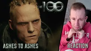 ASHES TO ASHES || The 100 6x11 || Episode Reaction